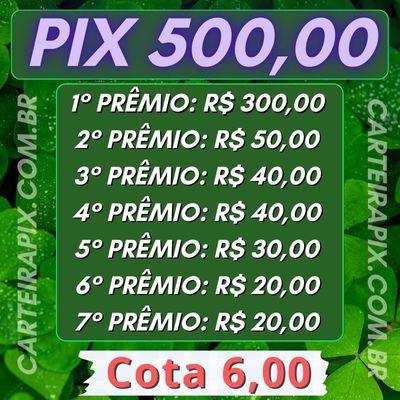 PIX R$500,00 EDIÇÃO 2.746