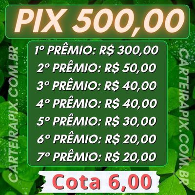 PIX R$500,00 EDIÇÃO 2.754