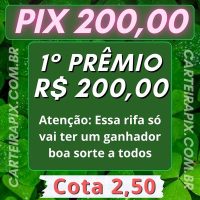 PIX R$200,00 EDIÇÃO 1.349